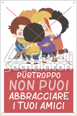 NO abbraccio di gruppo - Coronavirus Covid-19